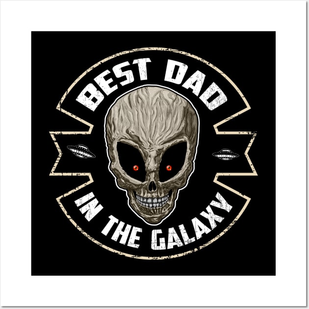 Best Dad in the Galaxy Wall Art by HEJK81